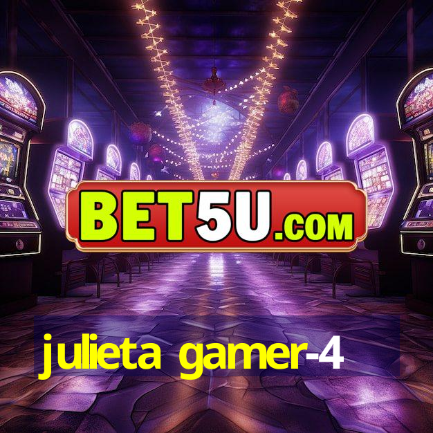 julieta gamer